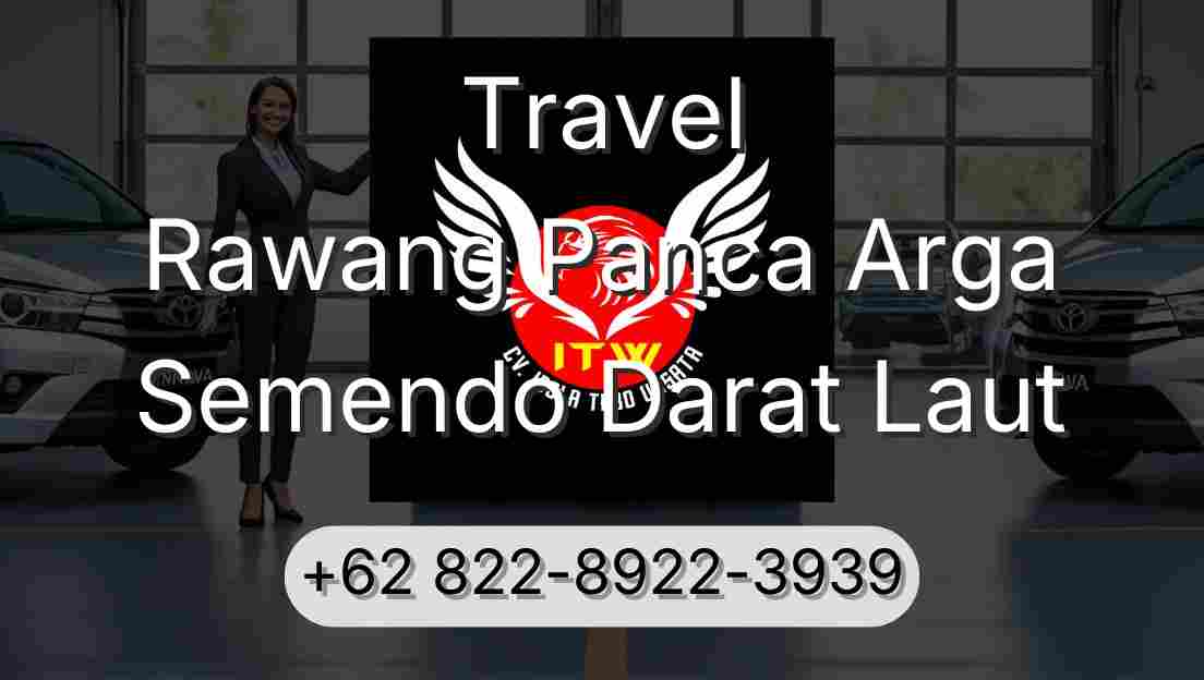 Travel Rawang Panca Arga Semendo Darat Laut