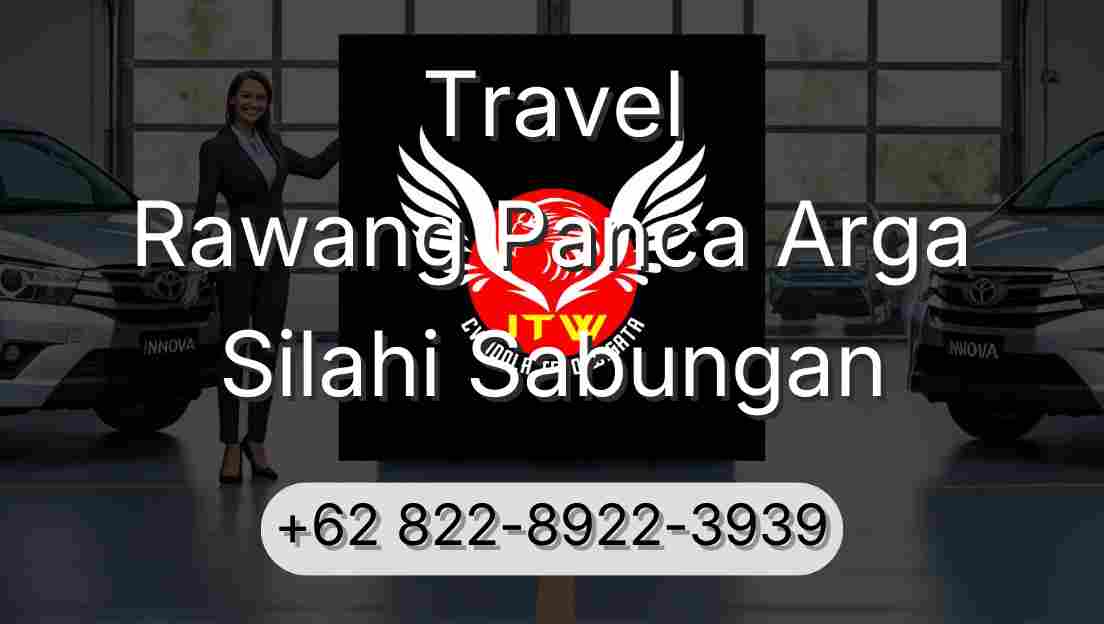 Travel Rawang Panca Arga Silahi Sabungan