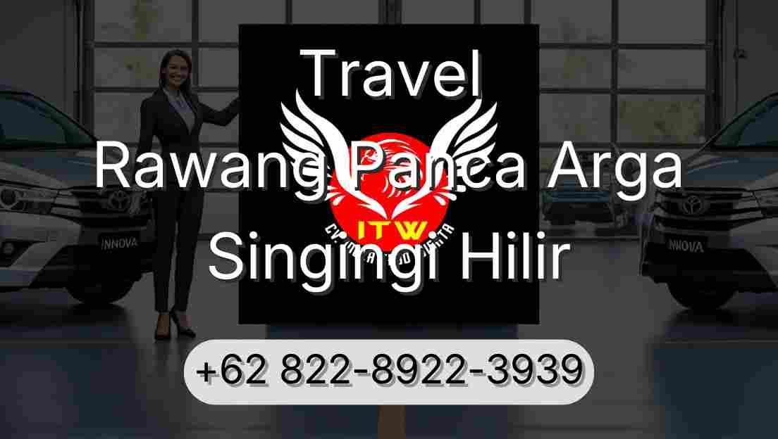 Travel Rawang Panca Arga Singingi Hilir