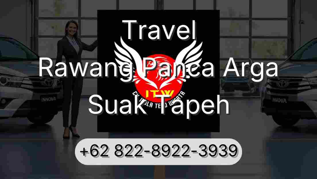 Travel Rawang Panca Arga Suak Tapeh