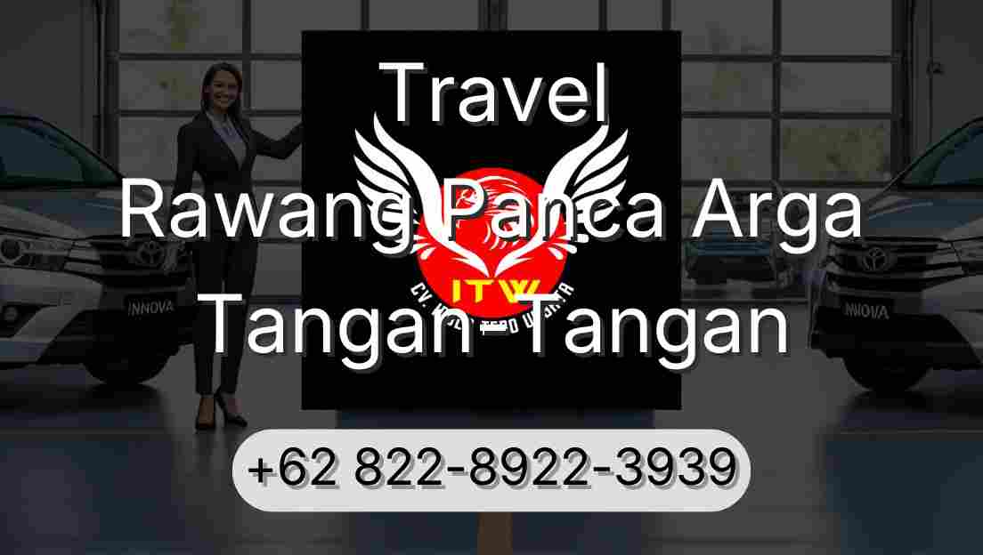 Travel Rawang Panca Arga Tangan-Tangan