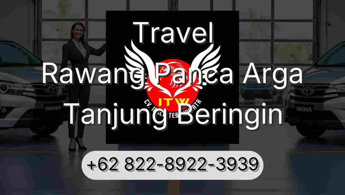 Travel Rawang Panca Arga Tanjung Beringin