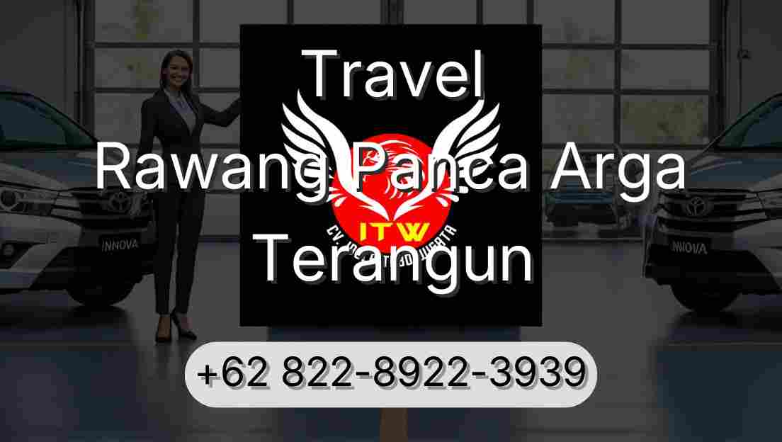 Travel Rawang Panca Arga Terangun