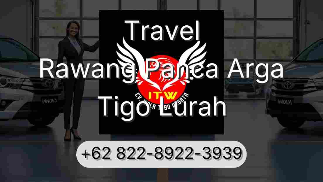 Travel Rawang Panca Arga Tigo Lurah