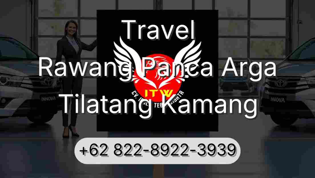 Travel Rawang Panca Arga Tilatang Kamang