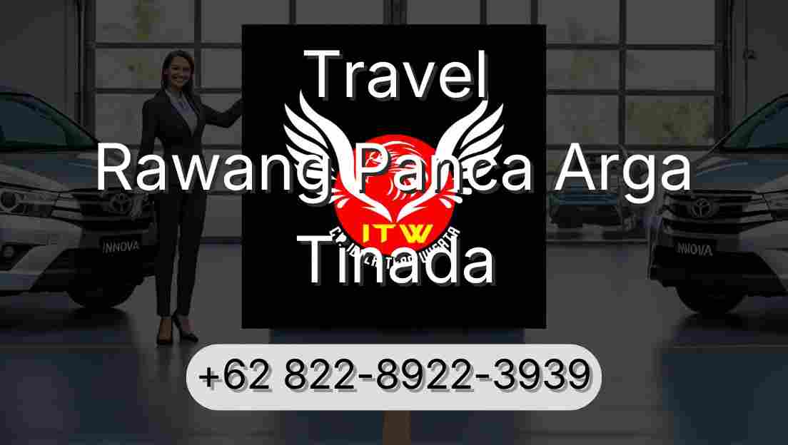 Travel Rawang Panca Arga Tinada