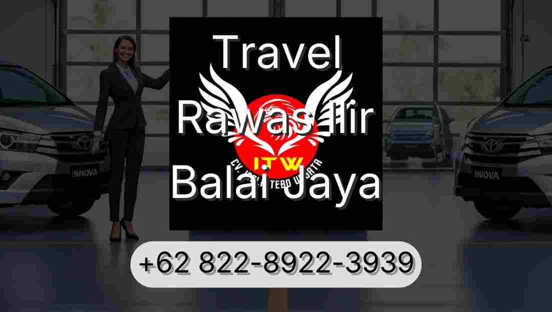 Travel Rawas Ilir Balai Jaya