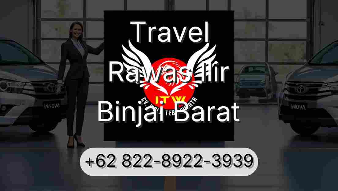 Travel Rawas Ilir Binjai Barat