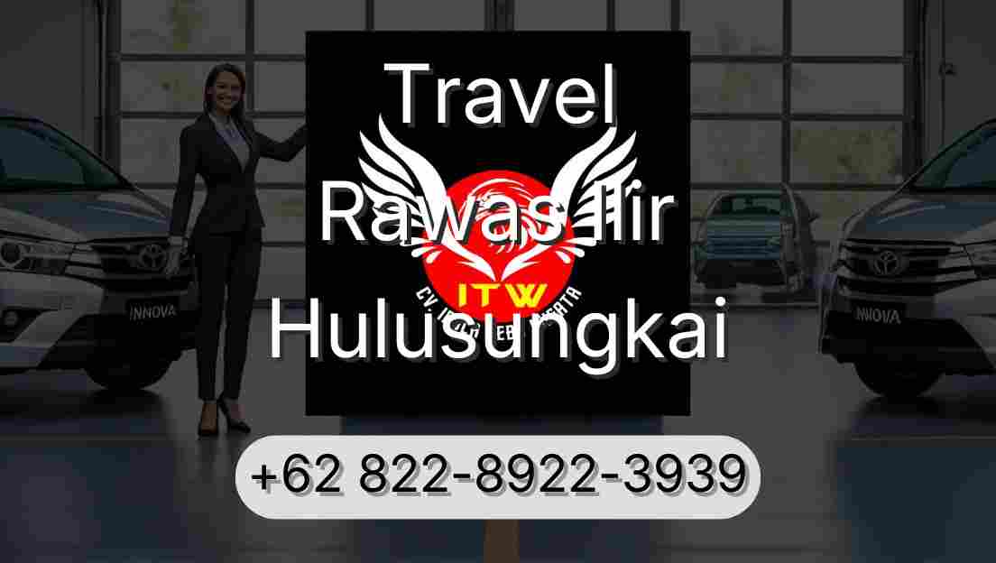 Travel Rawas Ilir Hulusungkai