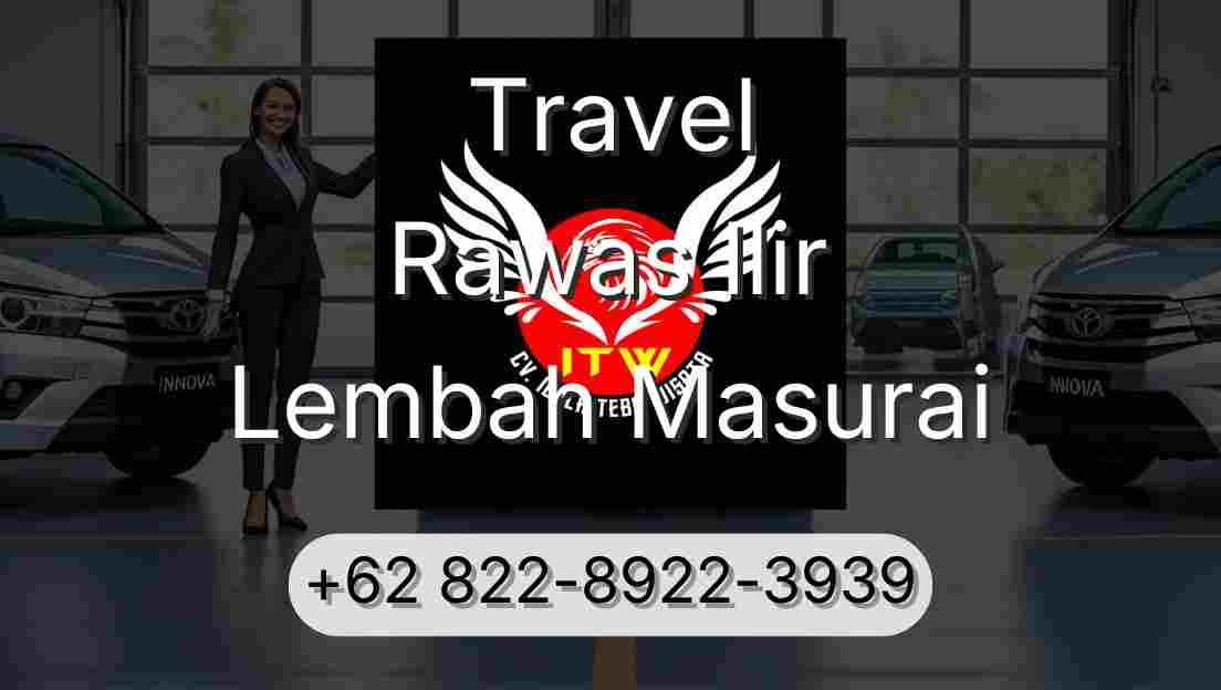 Travel Rawas Ilir Lembah Masurai