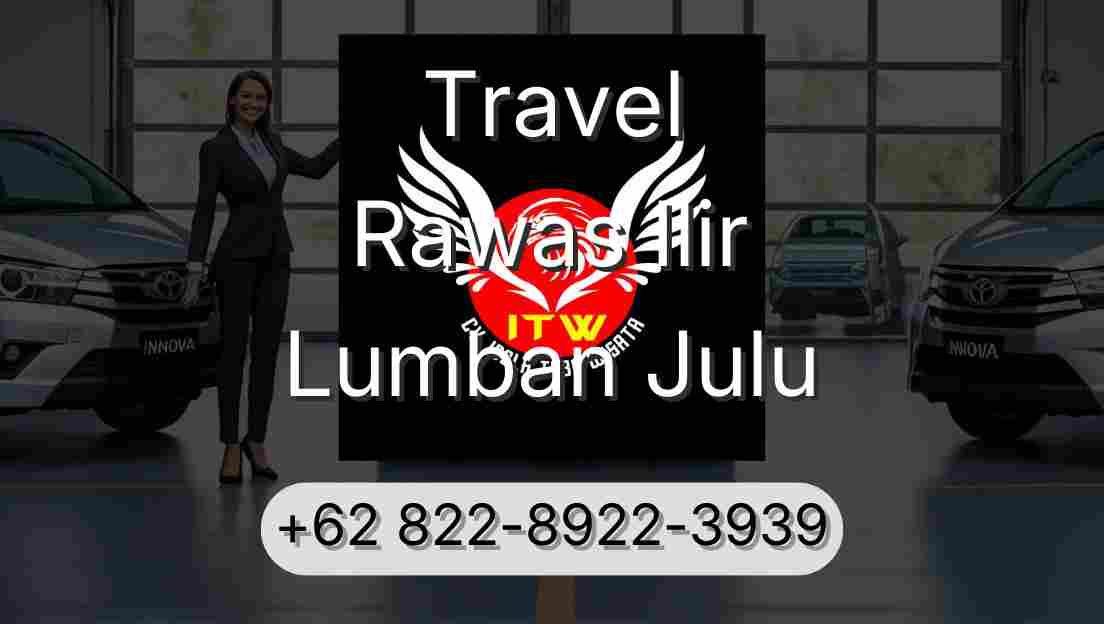 Travel Rawas Ilir Lumban Julu