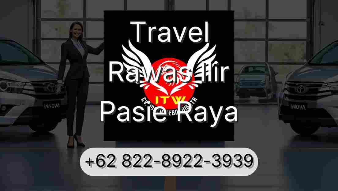 Travel Rawas Ilir Pasie Raya