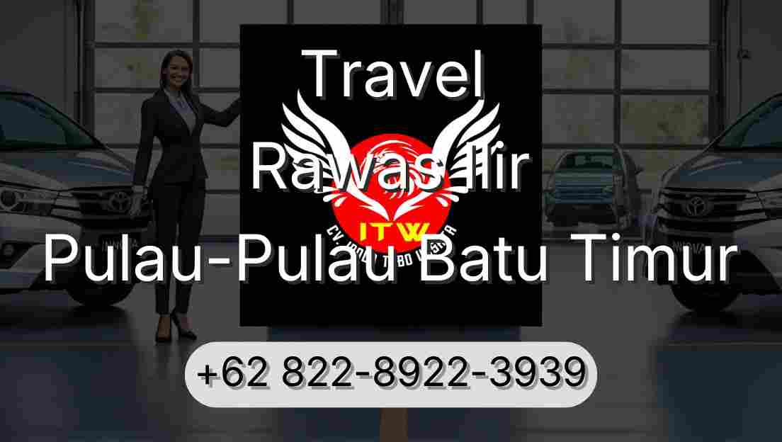 Travel Rawas Ilir Pulau-Pulau Batu Timur