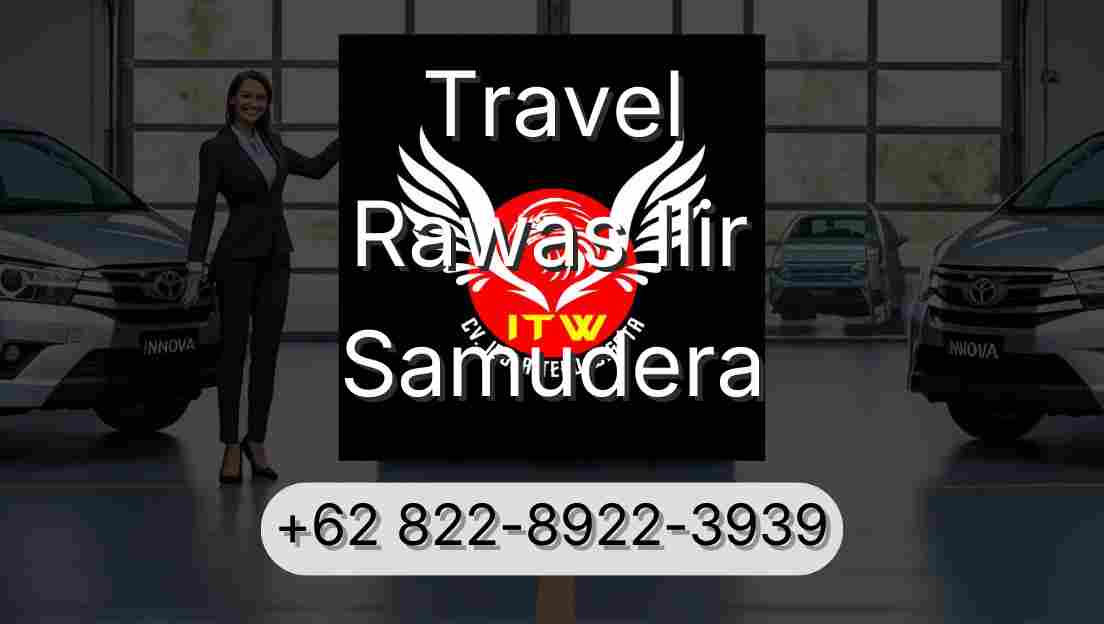 Travel Rawas Ilir Samudera