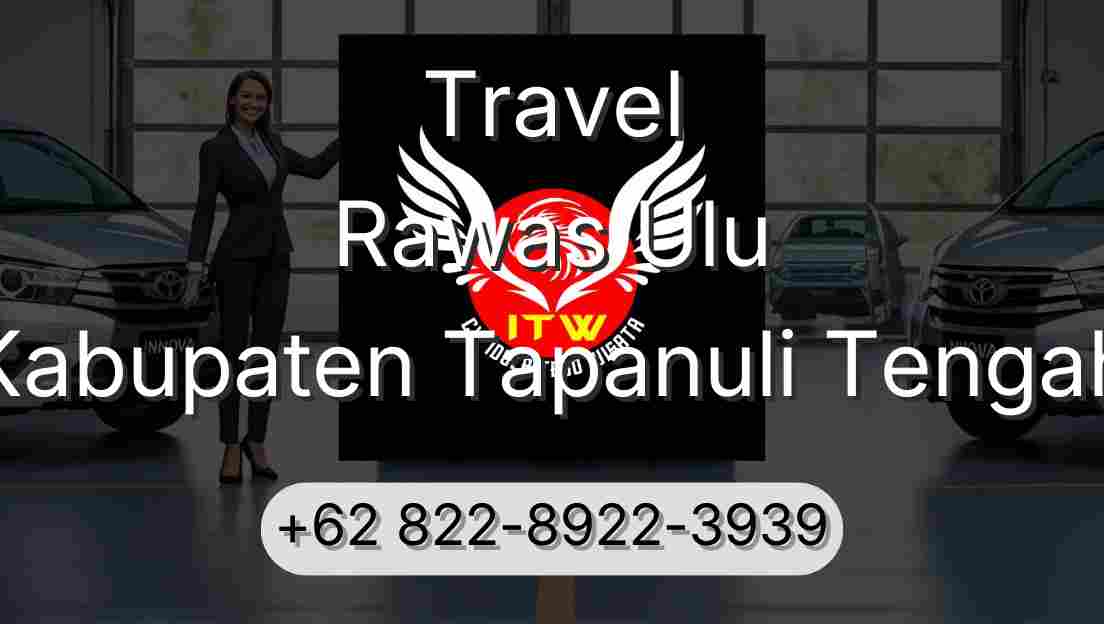 Travel Rawas Ulu Kabupaten Tapanuli Tengah