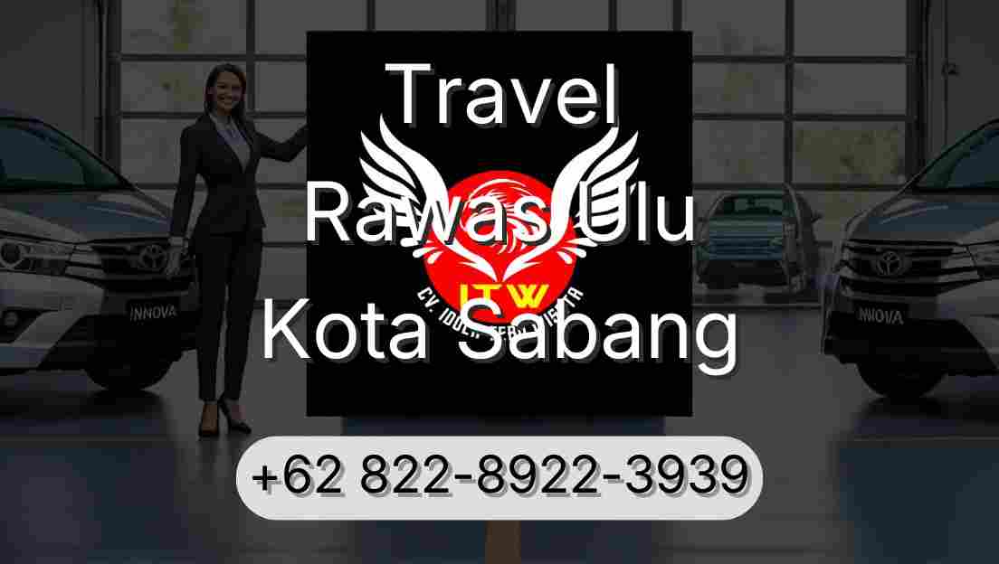 Travel Rawas Ulu Kota Sabang