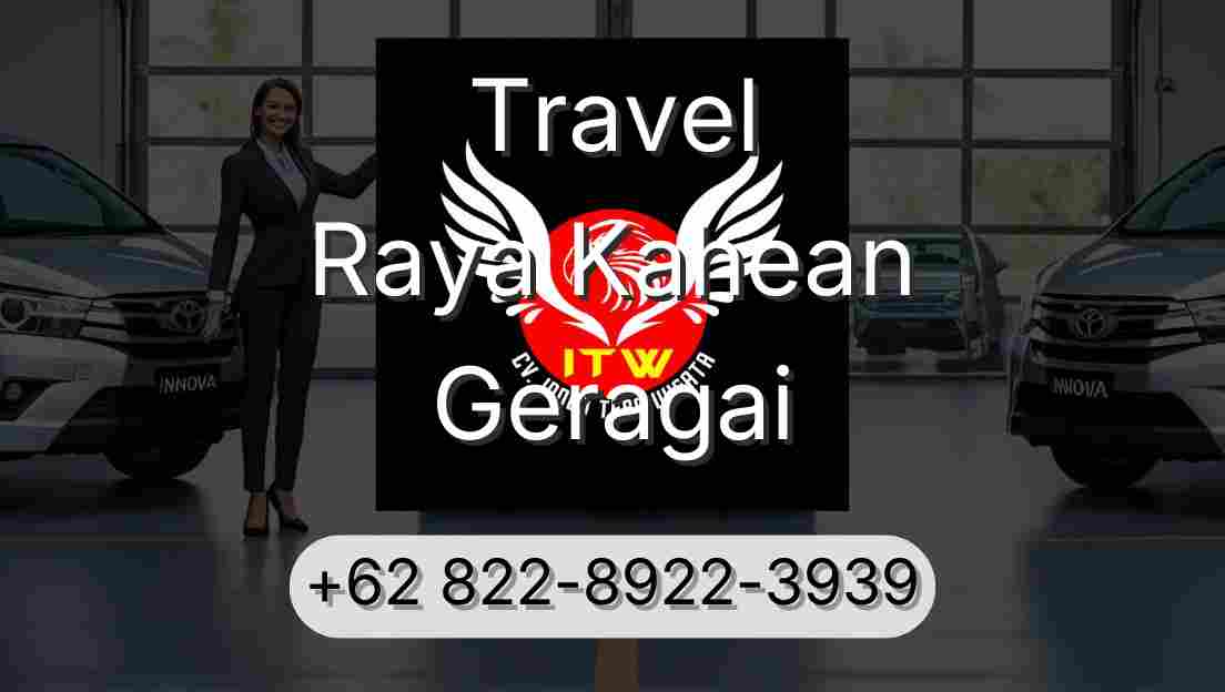 Travel Raya Kahean Geragai
