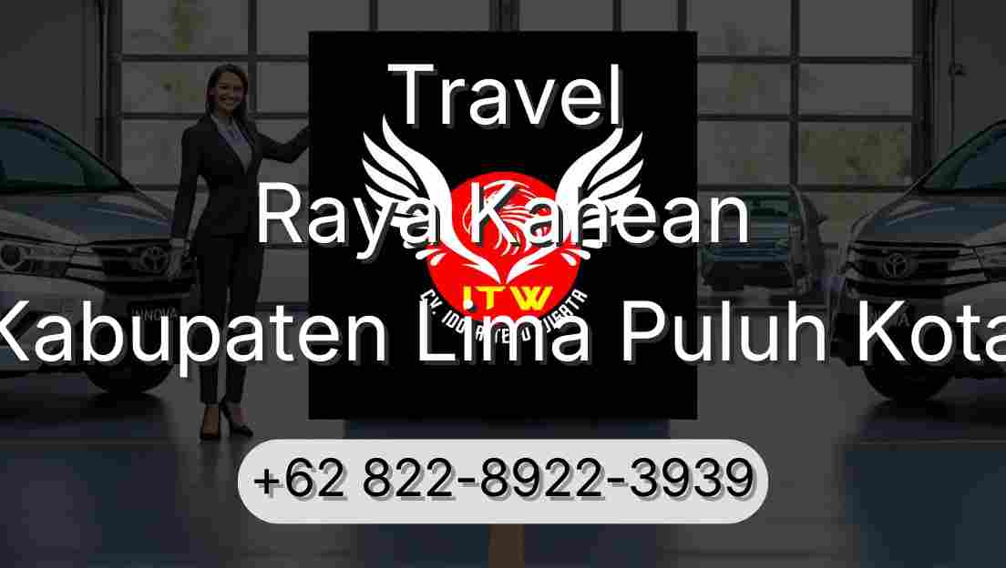 Travel Raya Kahean Kabupaten Lima Puluh Kota
