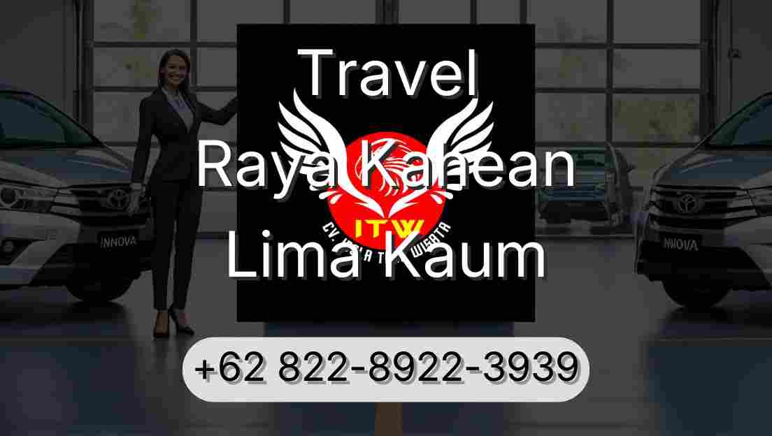 Travel Raya Kahean Lima Kaum