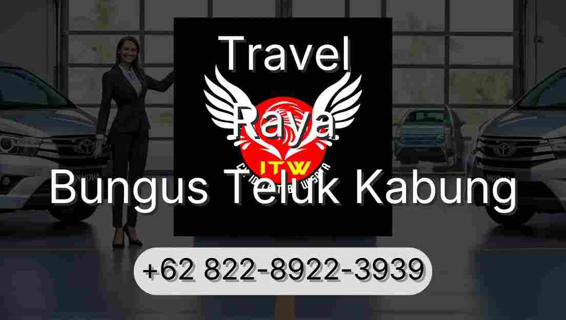 Travel Raya Bungus Teluk Kabung