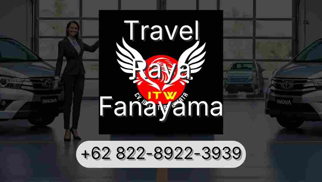 Travel Raya Fanayama