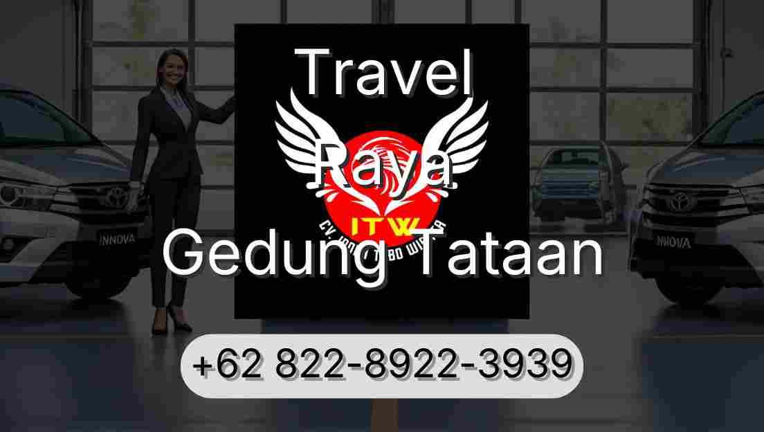 Travel Raya Gedung Tataan