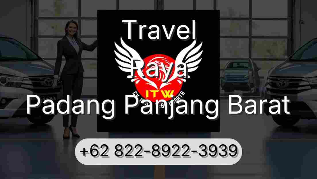 Travel Raya Padang Panjang Barat