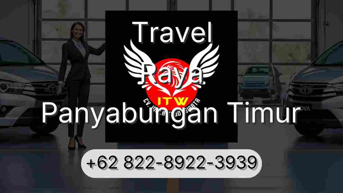 Travel Raya Panyabungan Timur