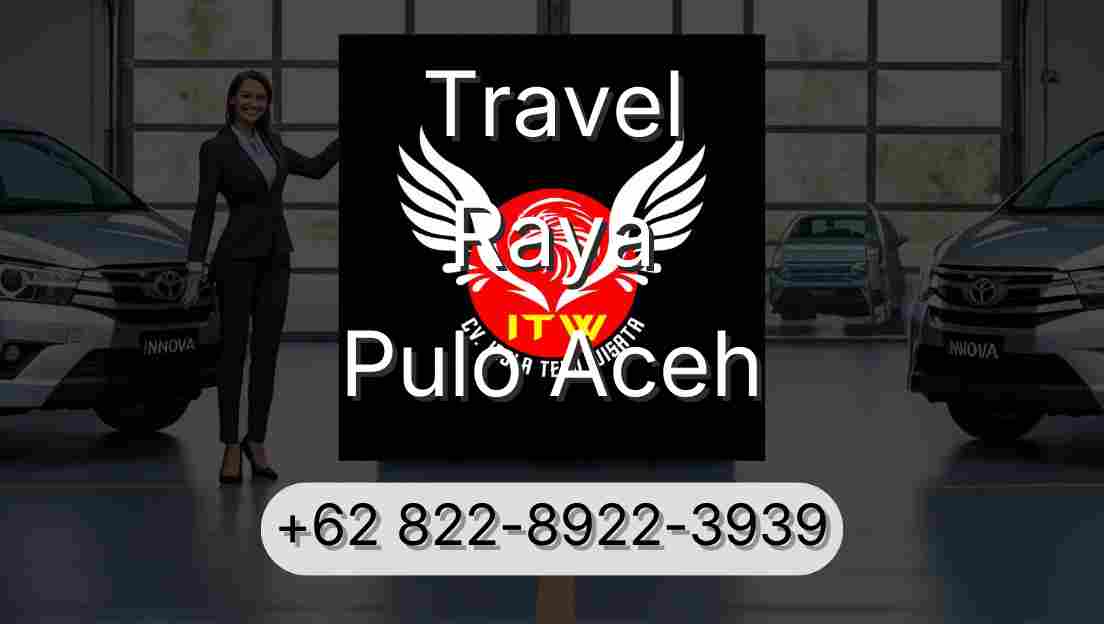 Travel Raya Pulo Aceh
