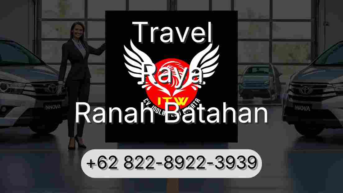 Travel Raya Ranah Batahan