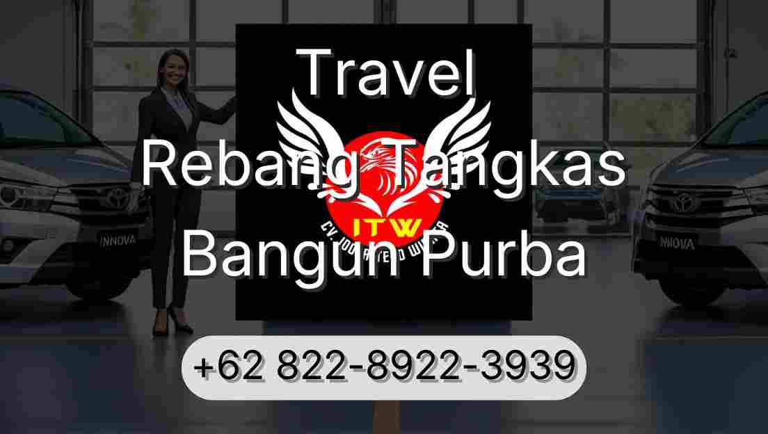 Travel Rebang Tangkas Bangun Purba