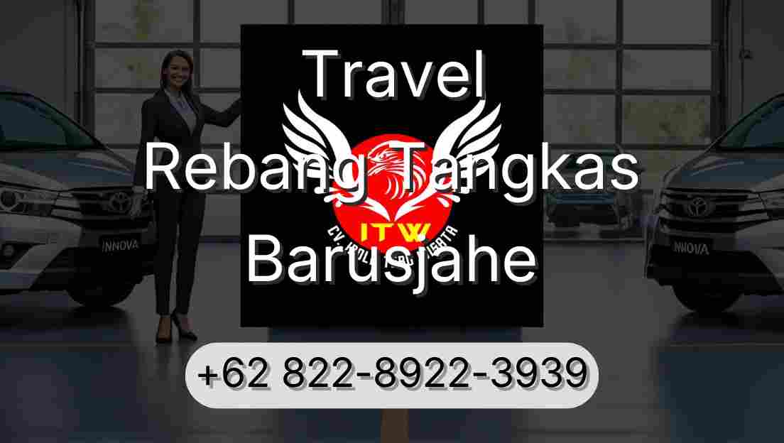 Travel Rebang Tangkas Barusjahe