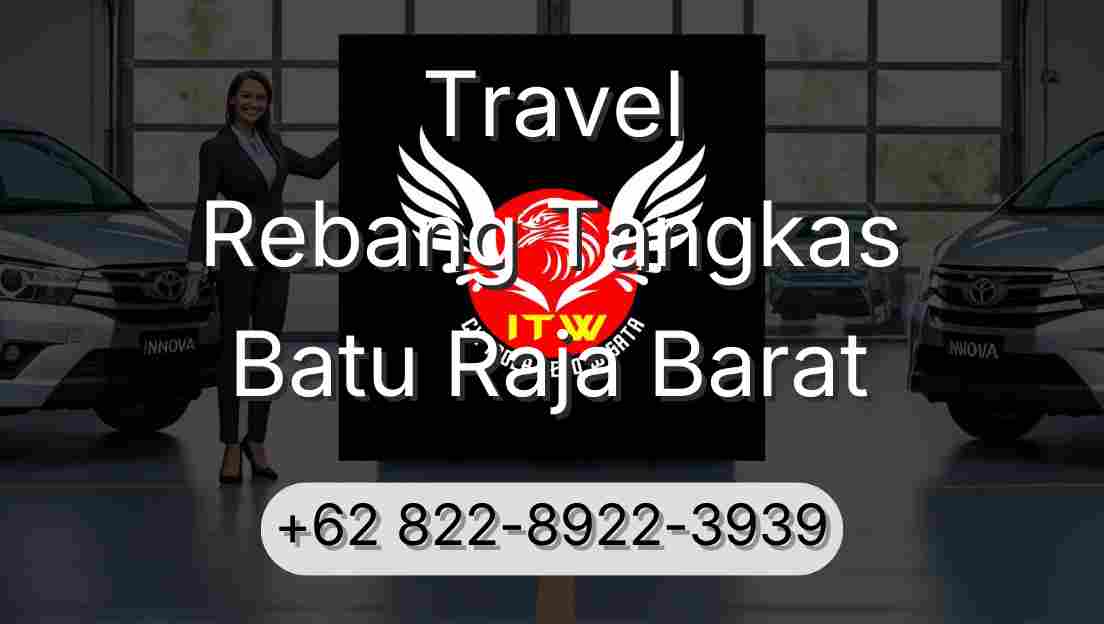 Travel Rebang Tangkas Batu Raja Barat