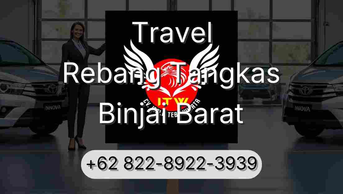 Travel Rebang Tangkas Binjai Barat