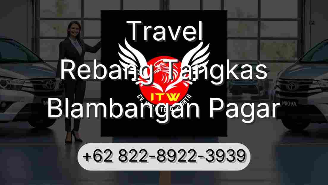 Travel Rebang Tangkas Blambangan Pagar