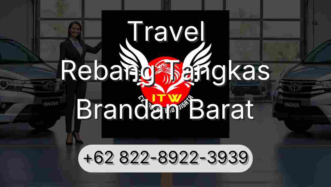 Travel Rebang Tangkas Brandan Barat