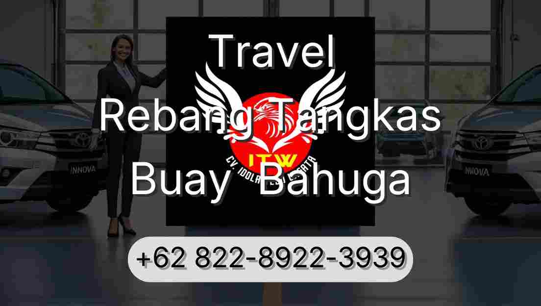 Travel Rebang Tangkas Buay  Bahuga