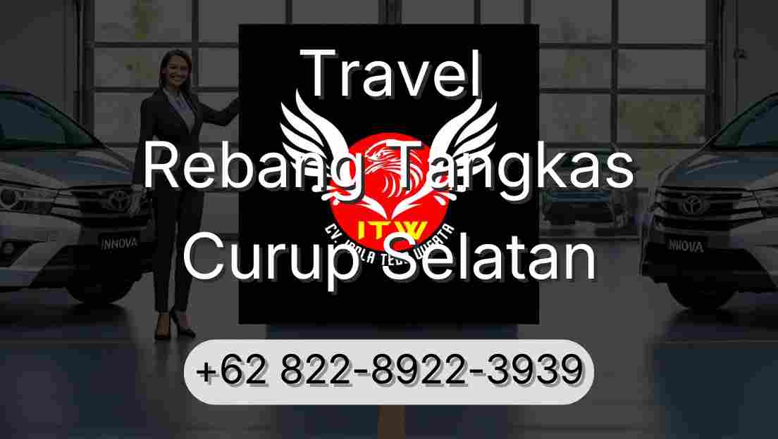 Travel Rebang Tangkas Curup Selatan