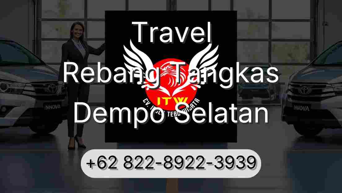 Travel Rebang Tangkas Dempo Selatan