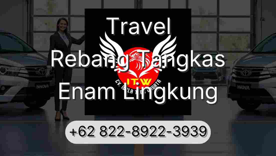 Travel Rebang Tangkas Enam Lingkung
