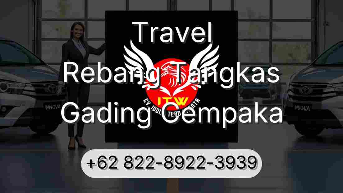 Travel Rebang Tangkas Gading Cempaka