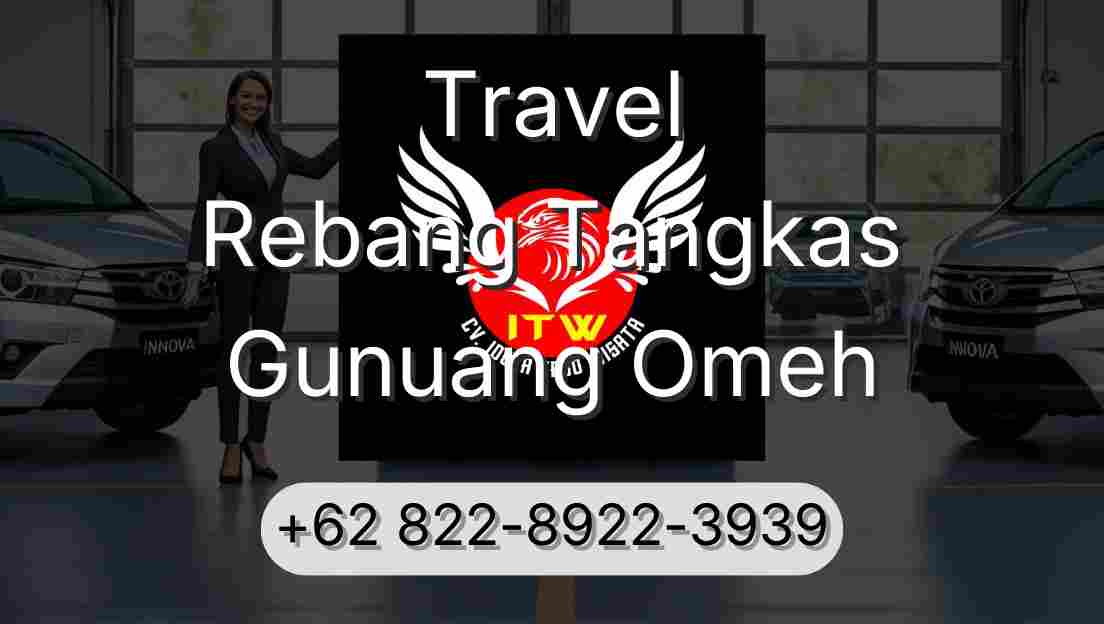 Travel Rebang Tangkas Gunuang Omeh
