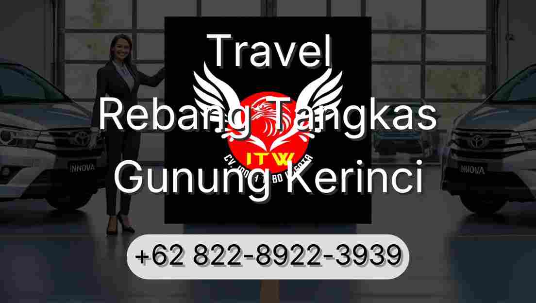 Travel Rebang Tangkas Gunung Kerinci