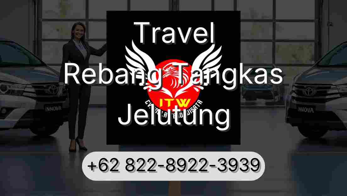 Travel Rebang Tangkas Jelutung