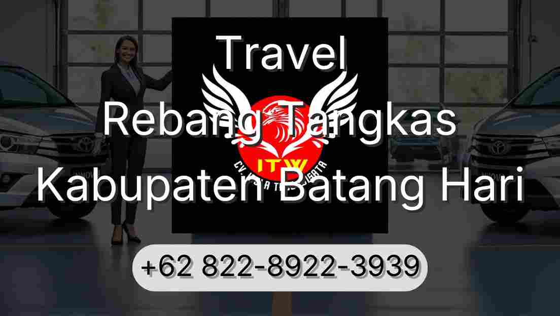 Travel Rebang Tangkas Kabupaten Batang Hari