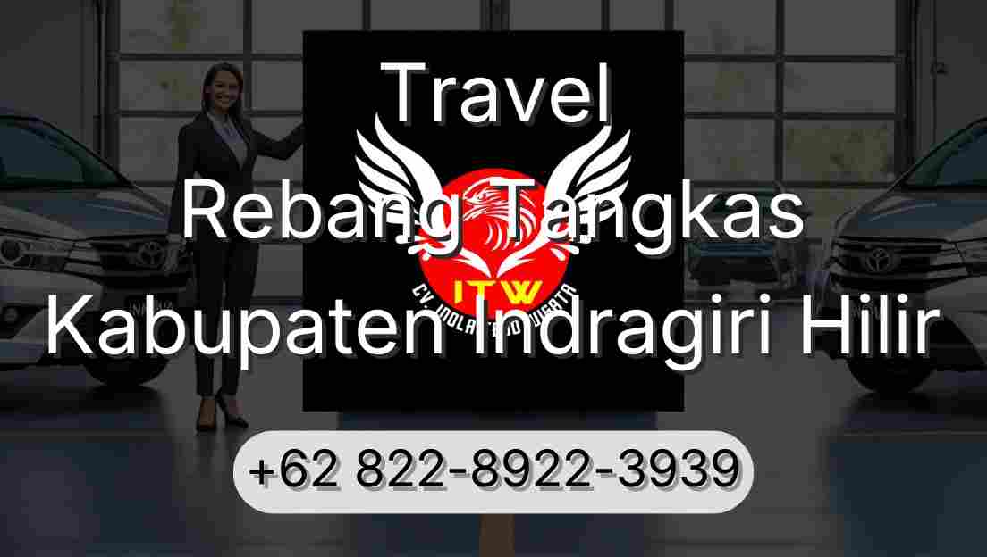 Travel Rebang Tangkas Kabupaten Indragiri Hilir