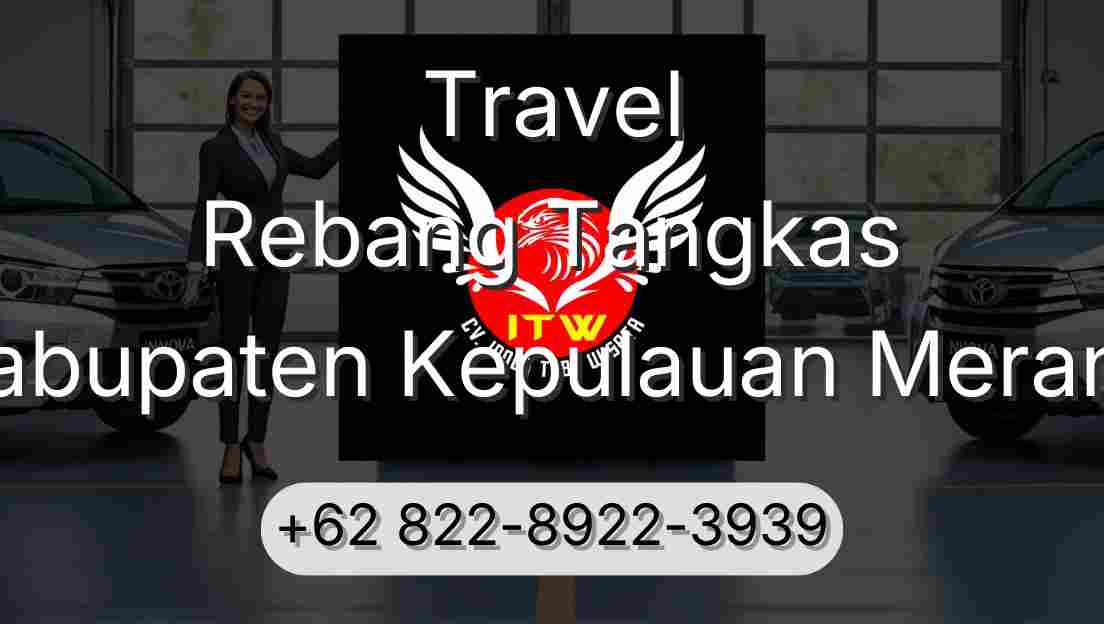 Travel Rebang Tangkas Kabupaten Kepulauan Meranti