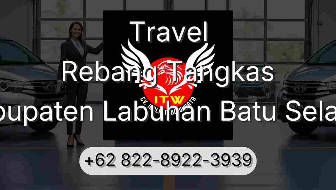 Travel Rebang Tangkas Kabupaten Labuhan Batu Selatan