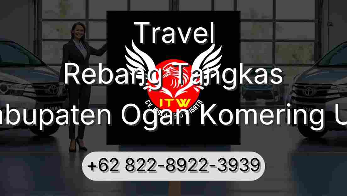 Travel Rebang Tangkas Kabupaten Ogan Komering Ulu