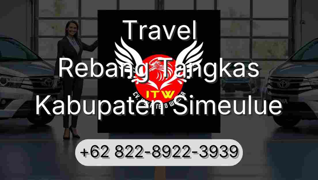 Travel Rebang Tangkas Kabupaten Simeulue